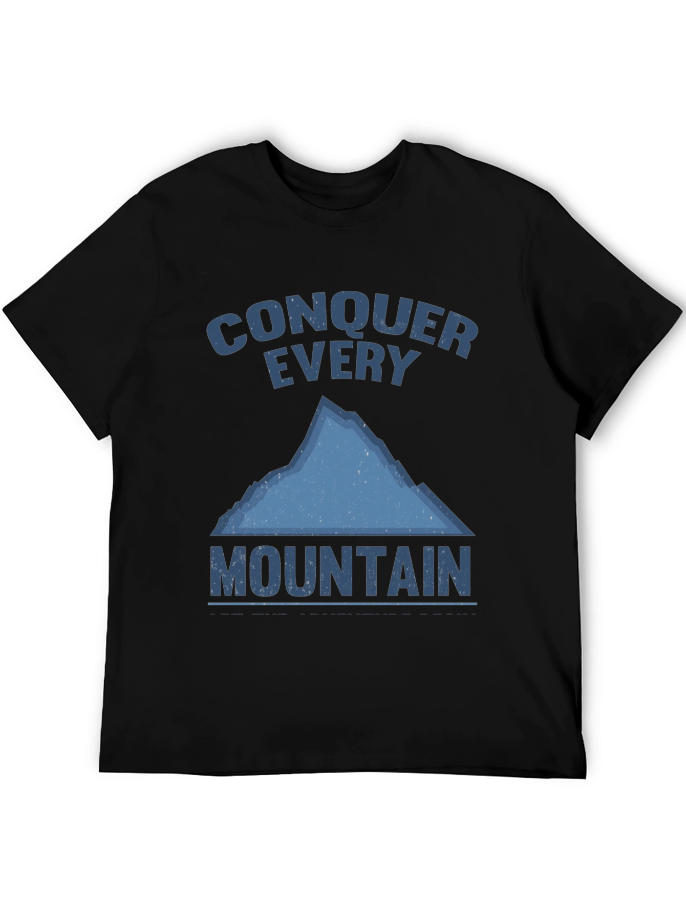 Conquer Every Mountain Graphic T-Shirt