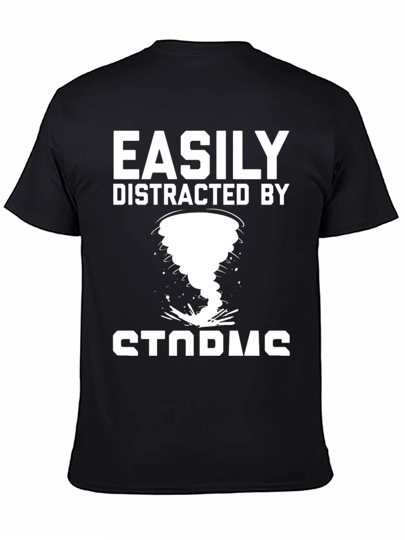 Easily Distracted By Storms T-Shirt