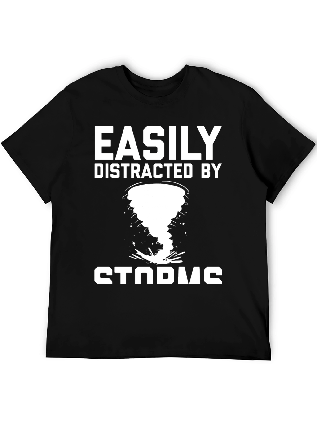 Easily Distracted By Storms T-Shirt