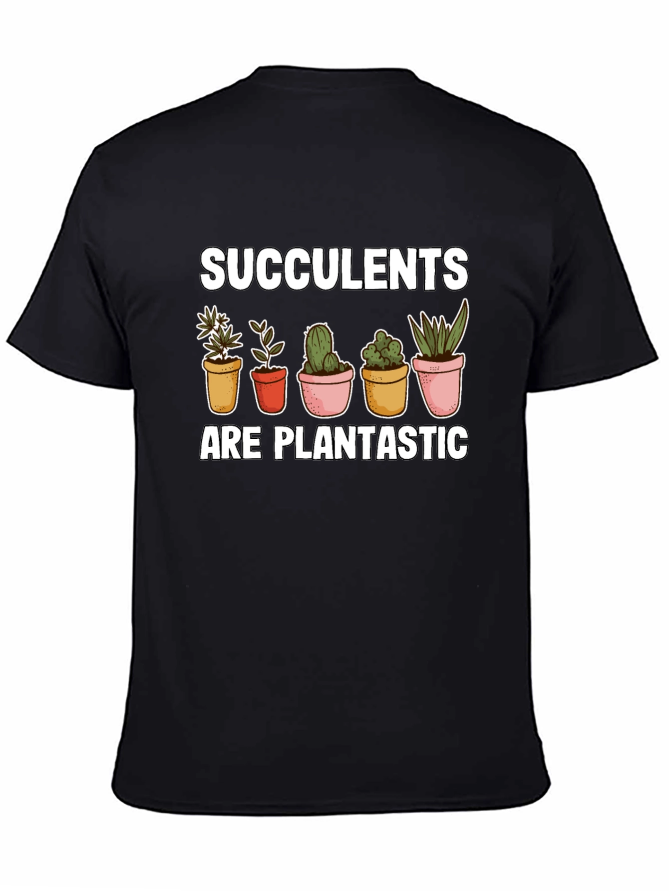 Succulents Plantastic Graphic Tee