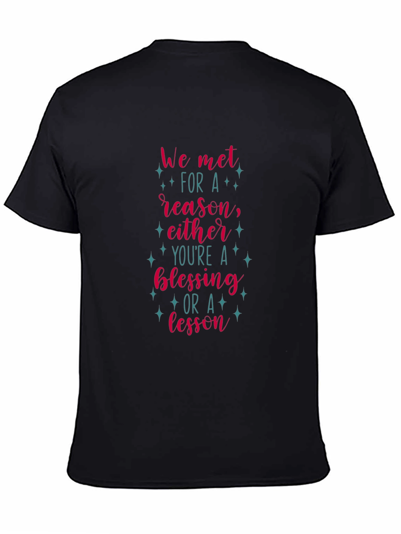 Mens Black T-Shirt - Inspirational Message