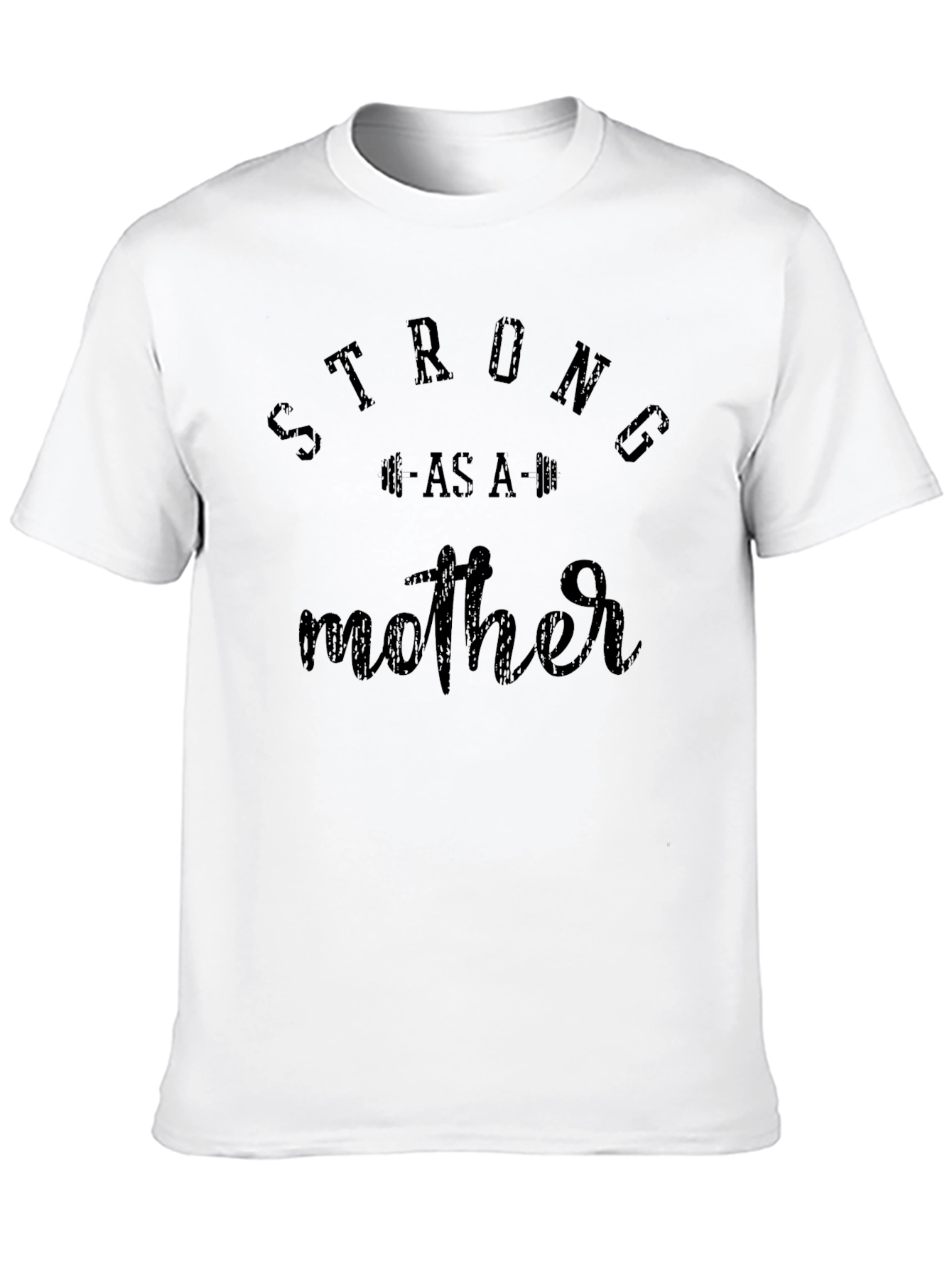 Strong As A Mother Graphic Tee