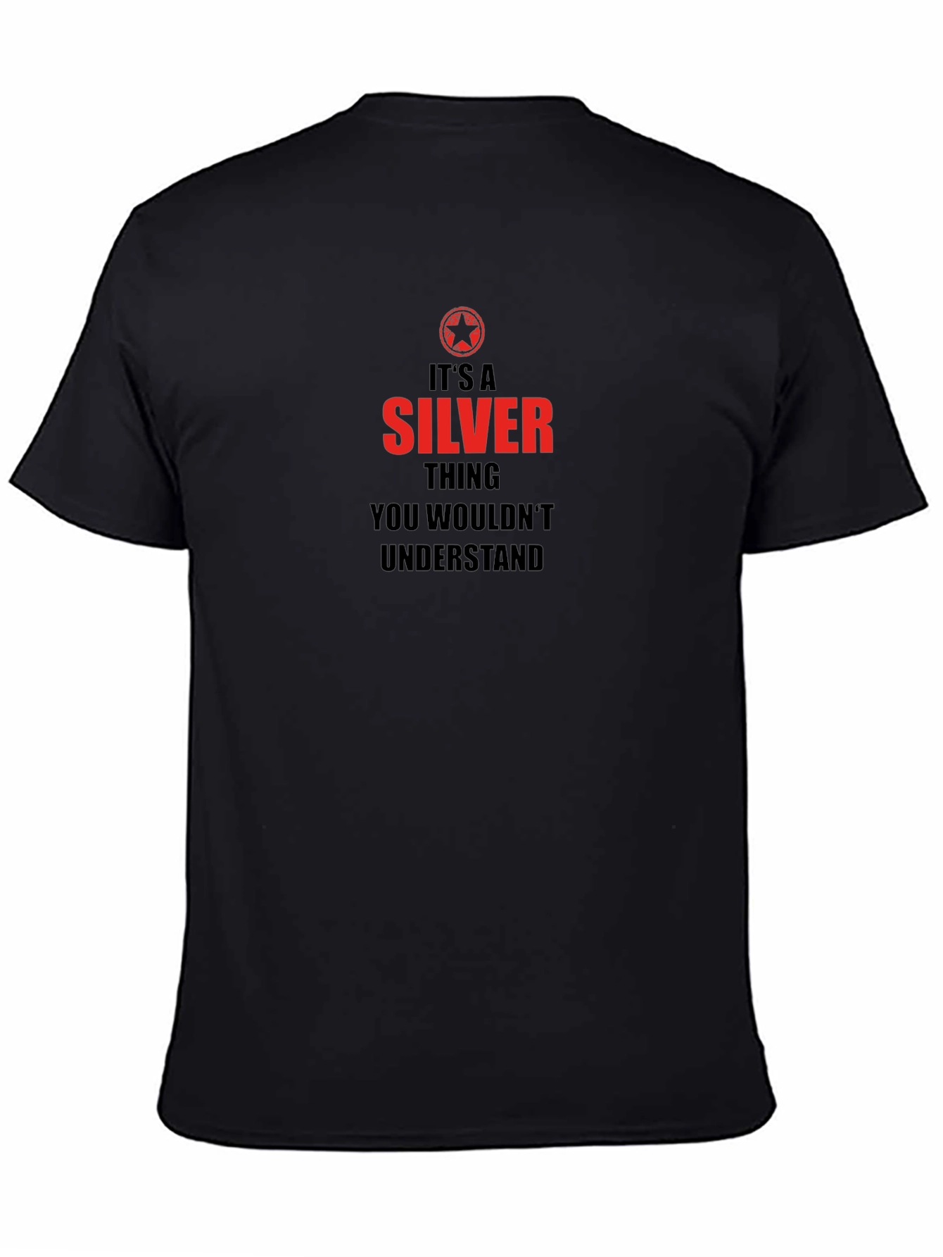 Its A Silver Thing T-Shirt