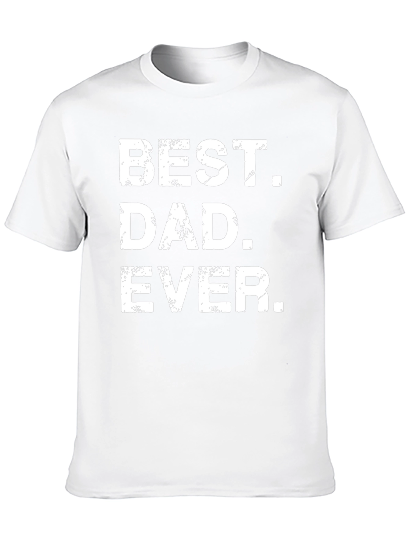 Best Dad Ever T-Shirt - Fathers Day Gift