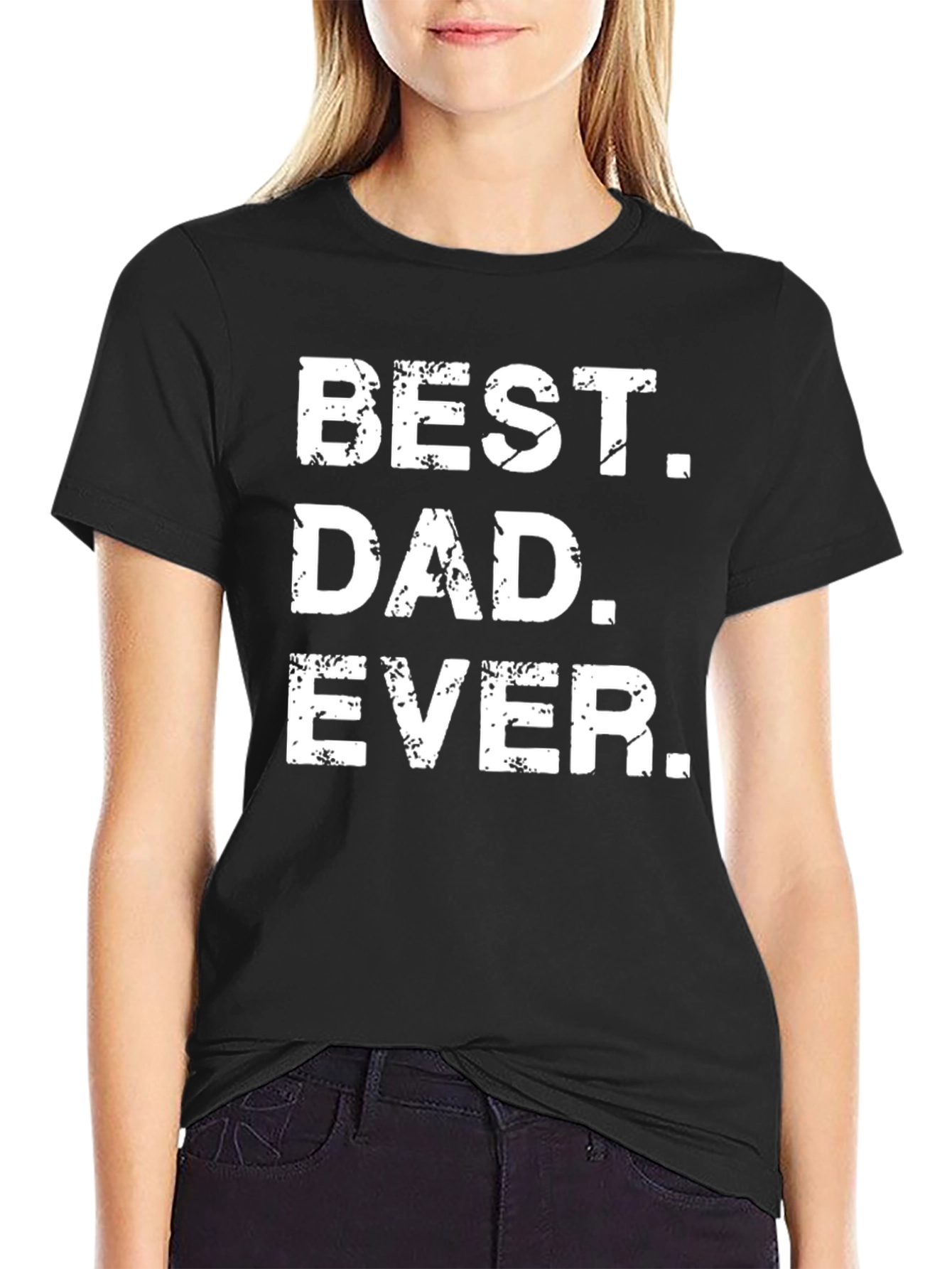 Best Dad Ever T-Shirt - Fathers Day Gift