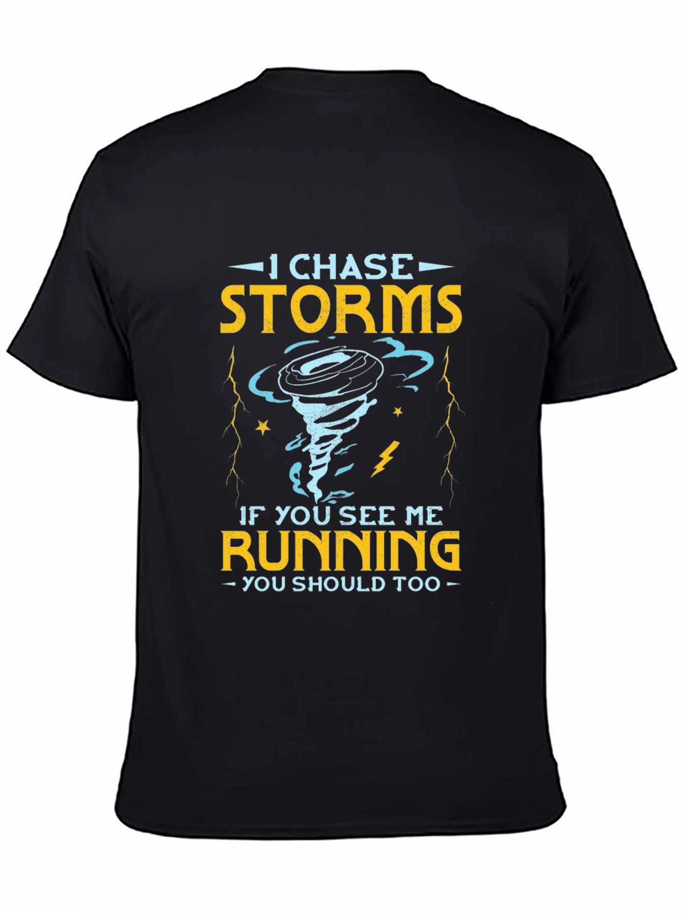 Storm Chaser Novelty T-Shirt
