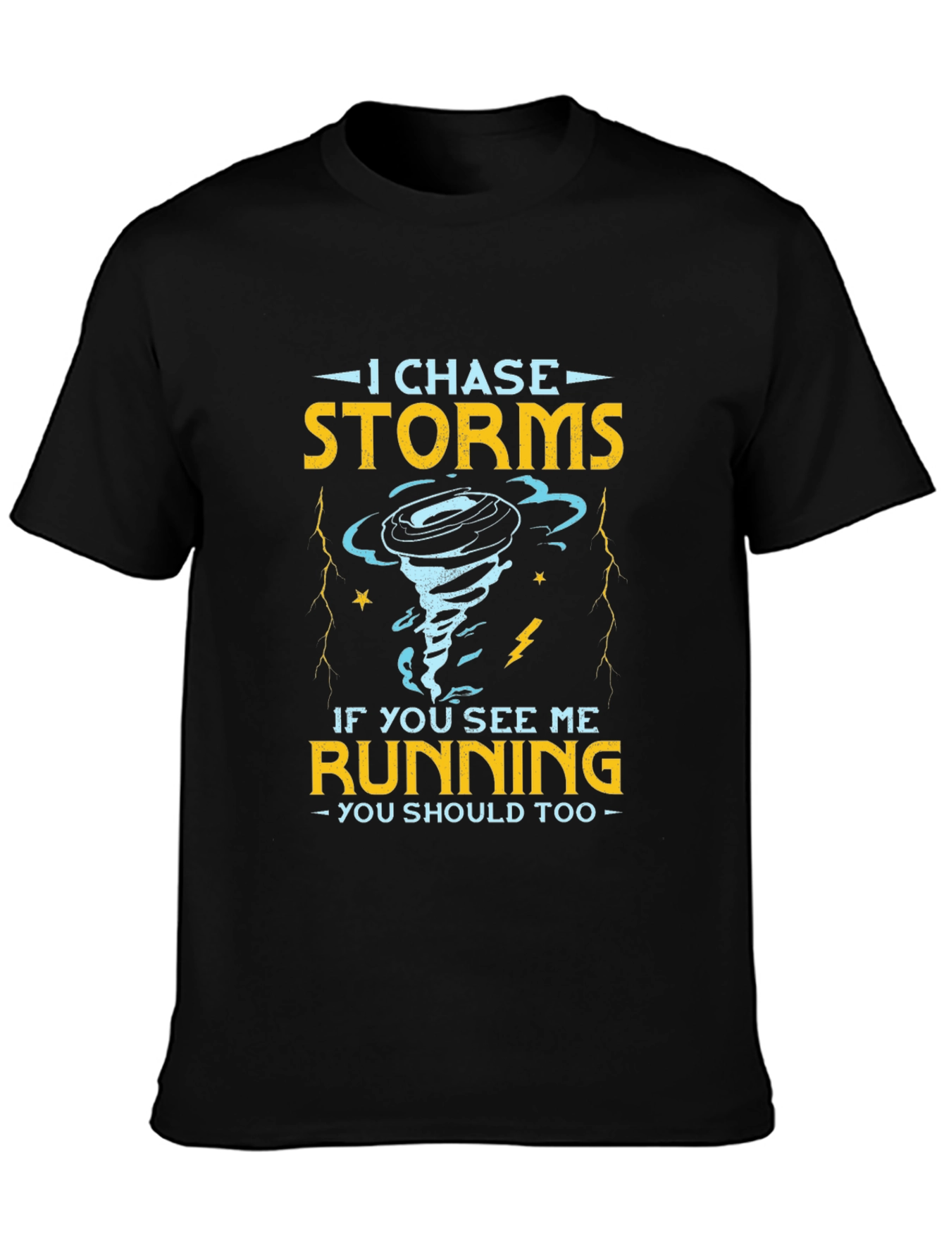 Storm Chaser Novelty T-Shirt