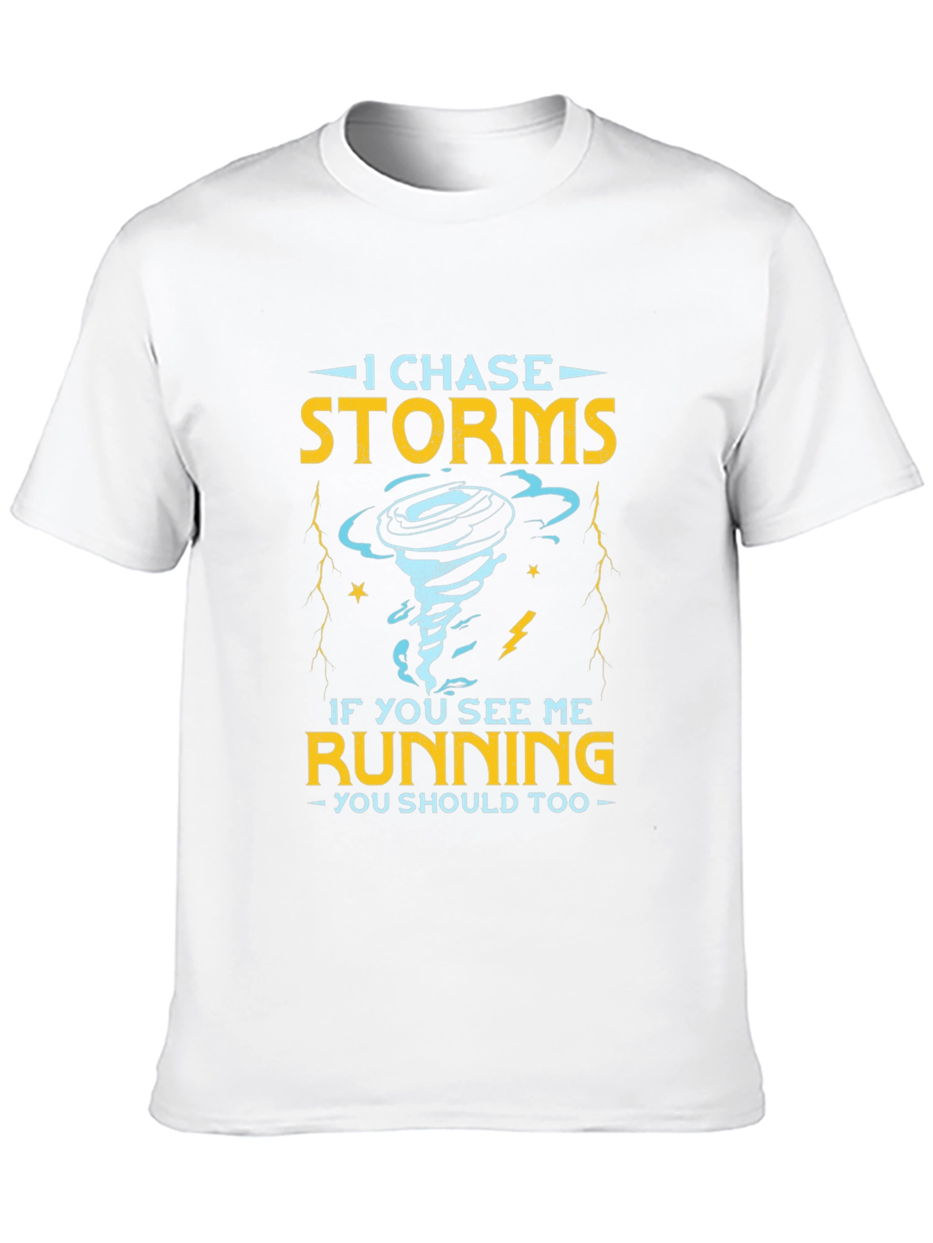 Storm Chaser Novelty T-Shirt