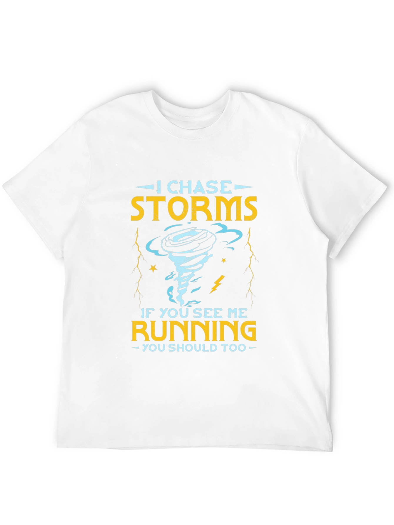 Storm Chaser Novelty T-Shirt