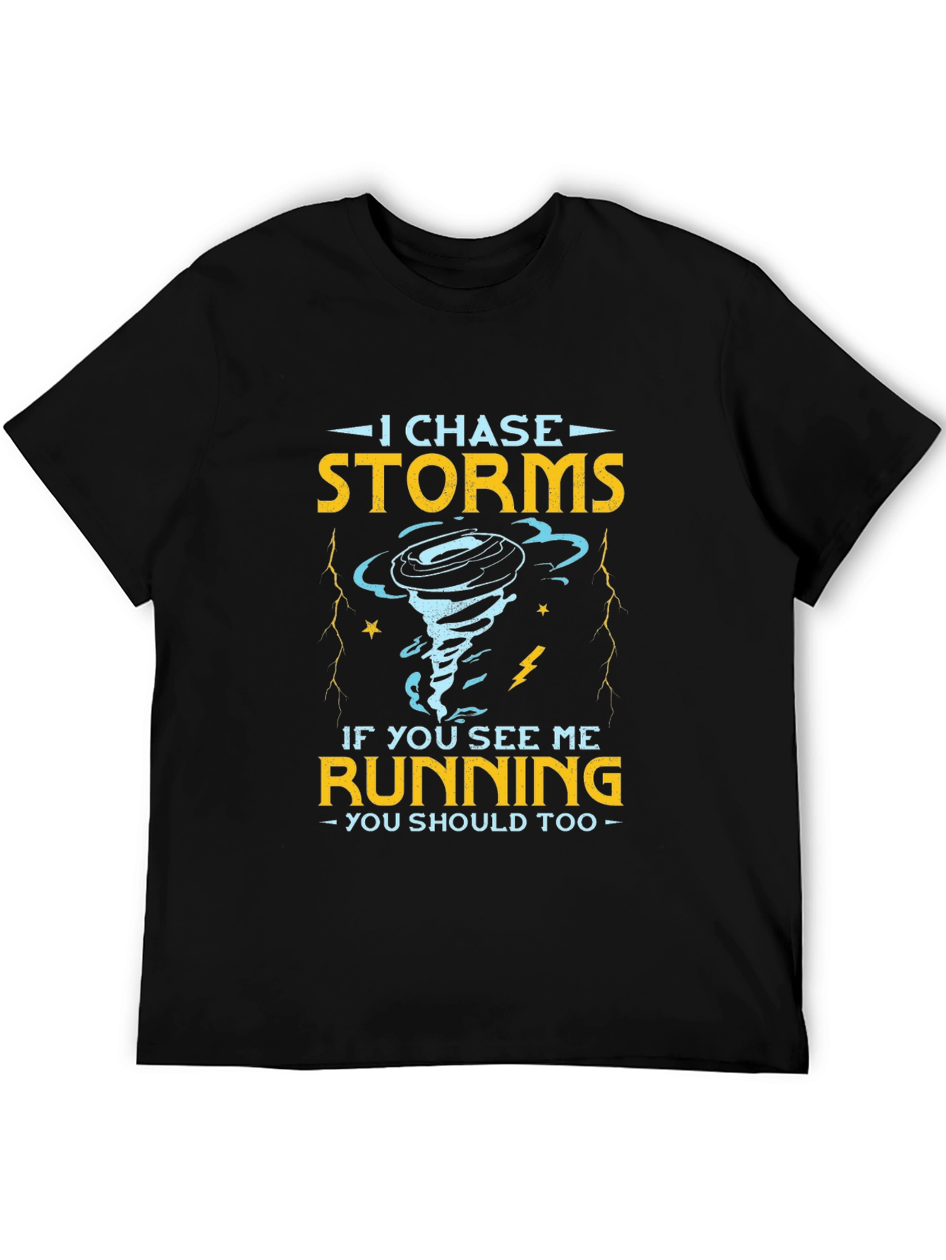 Storm Chaser Novelty T-Shirt