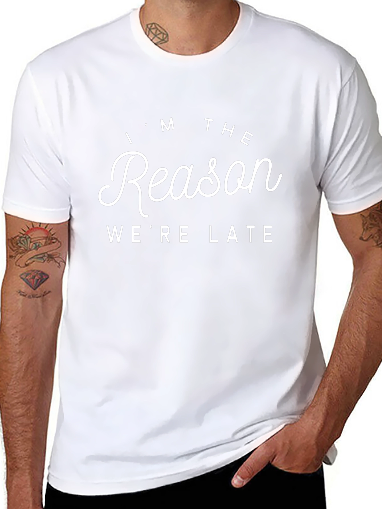 Im The Reason Were Late Graphic T-Shirt