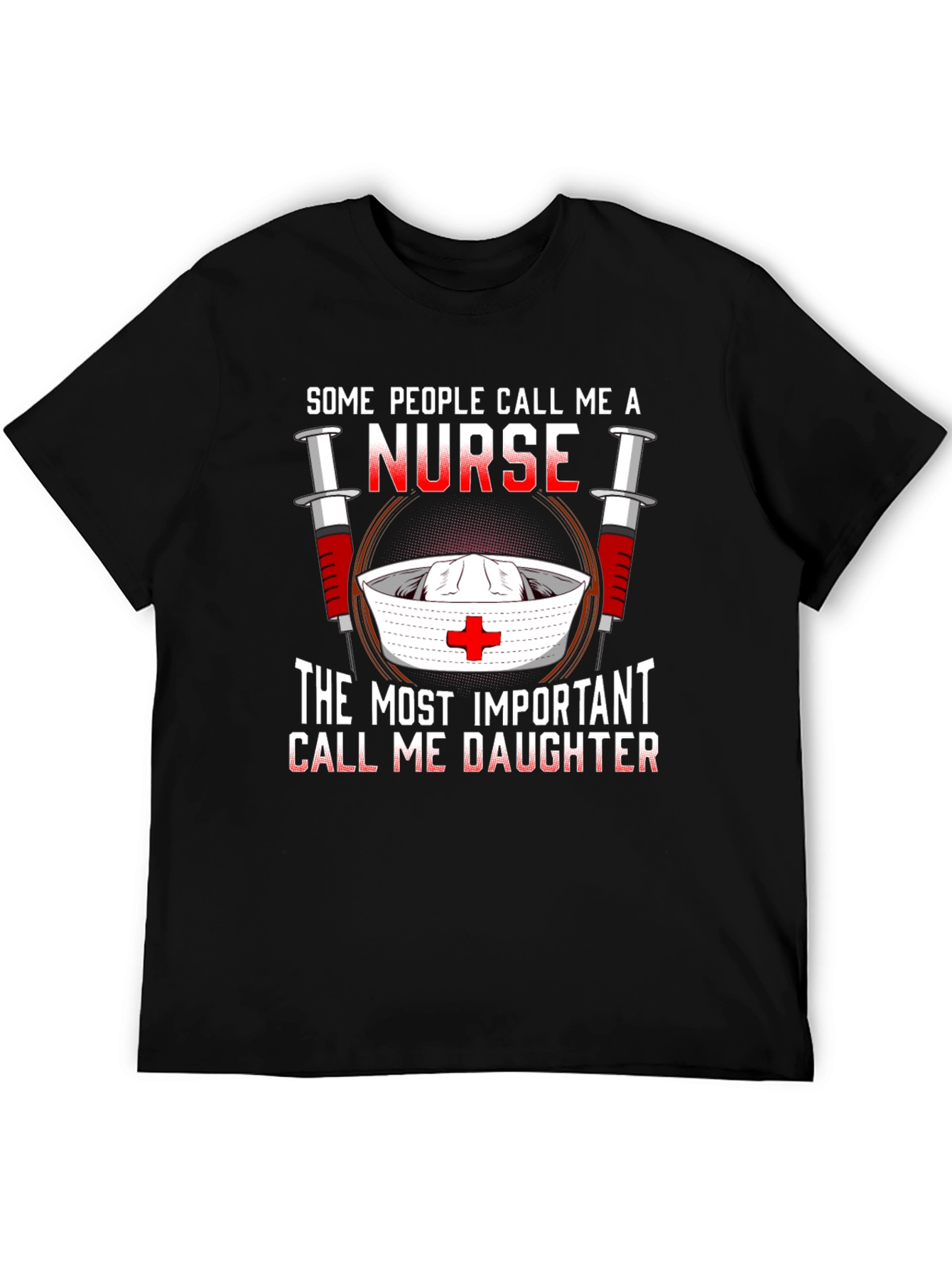 Nurse Daughter Graphic T-Shirt - Unisex