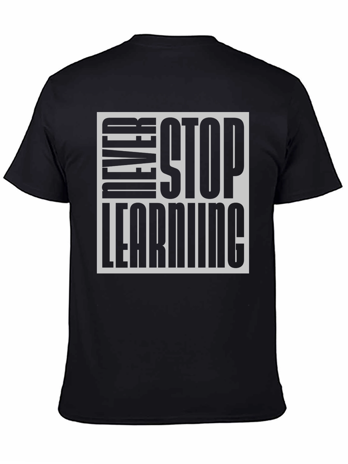 Never Stop Learning Black Graphic Tee