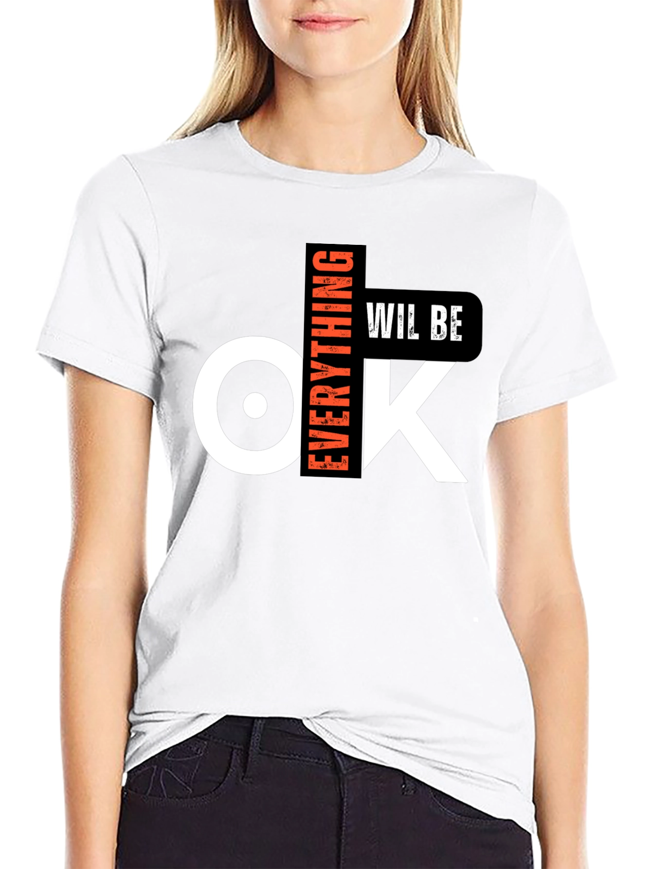 Everything Will Be OK Graphic T-Shirt
