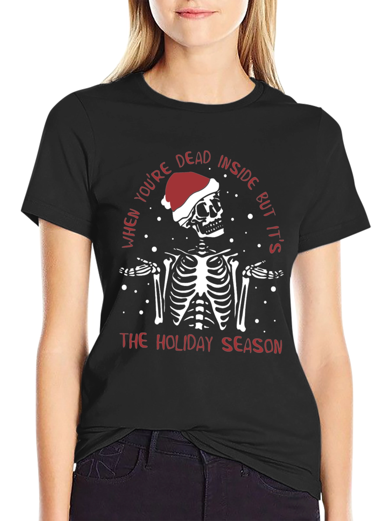 Holiday Skeleton T-Shirt: Dead Inside But Festive!