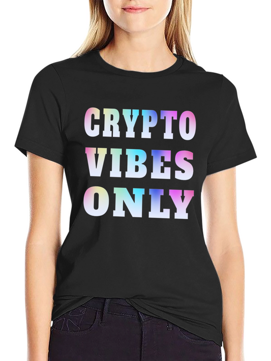 Crypto Vibes Only T-Shirt - Black