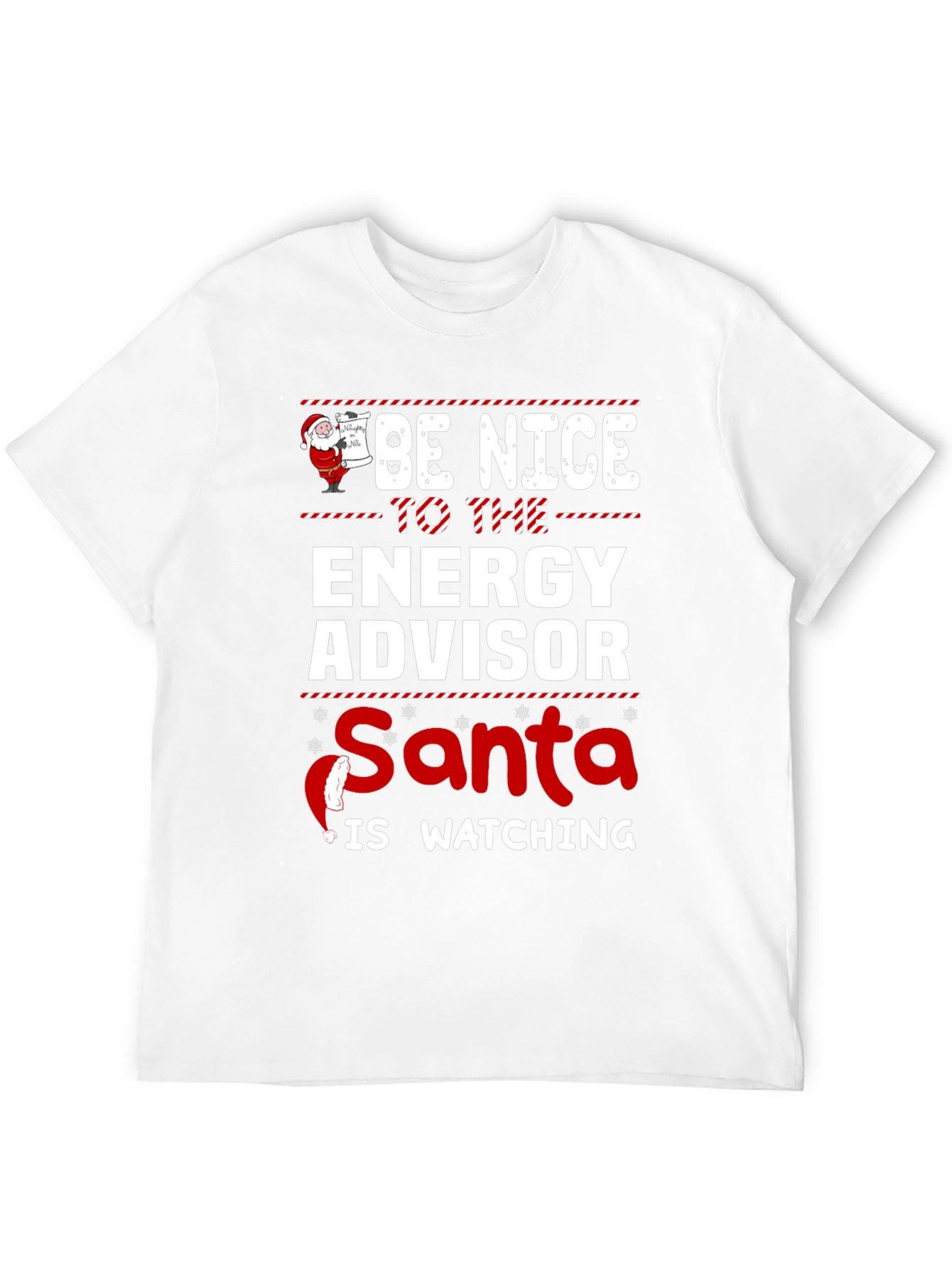Energy Advisor Santa Watching Christmas T-Shirt