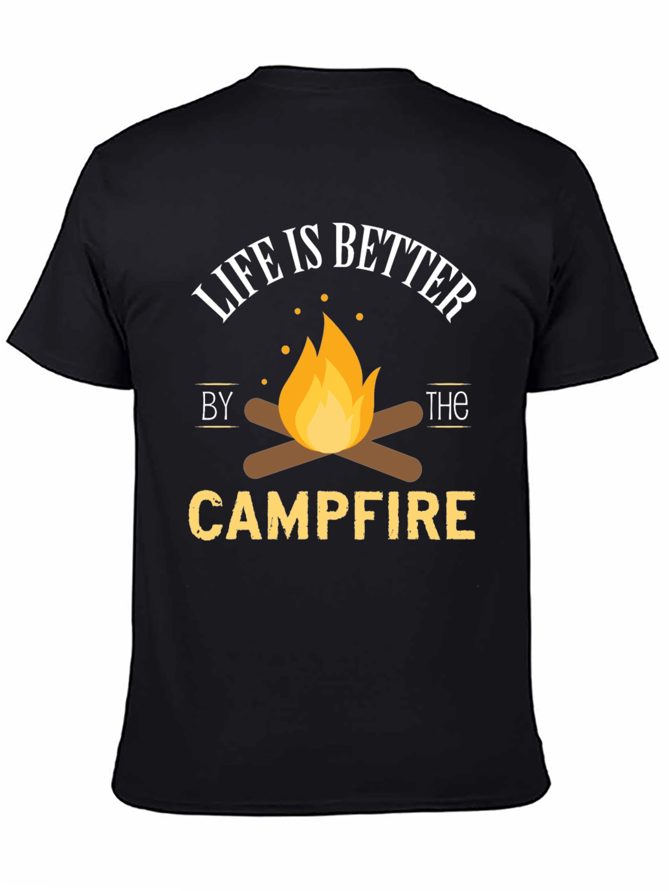 Life Is Better by the Campfire T-Shirt