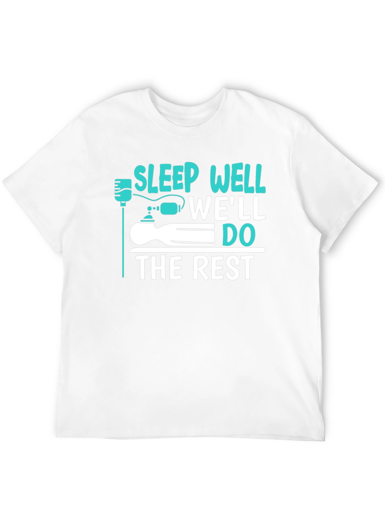 Sleep Well Well Do The Rest Funny Graphic T-Shirt