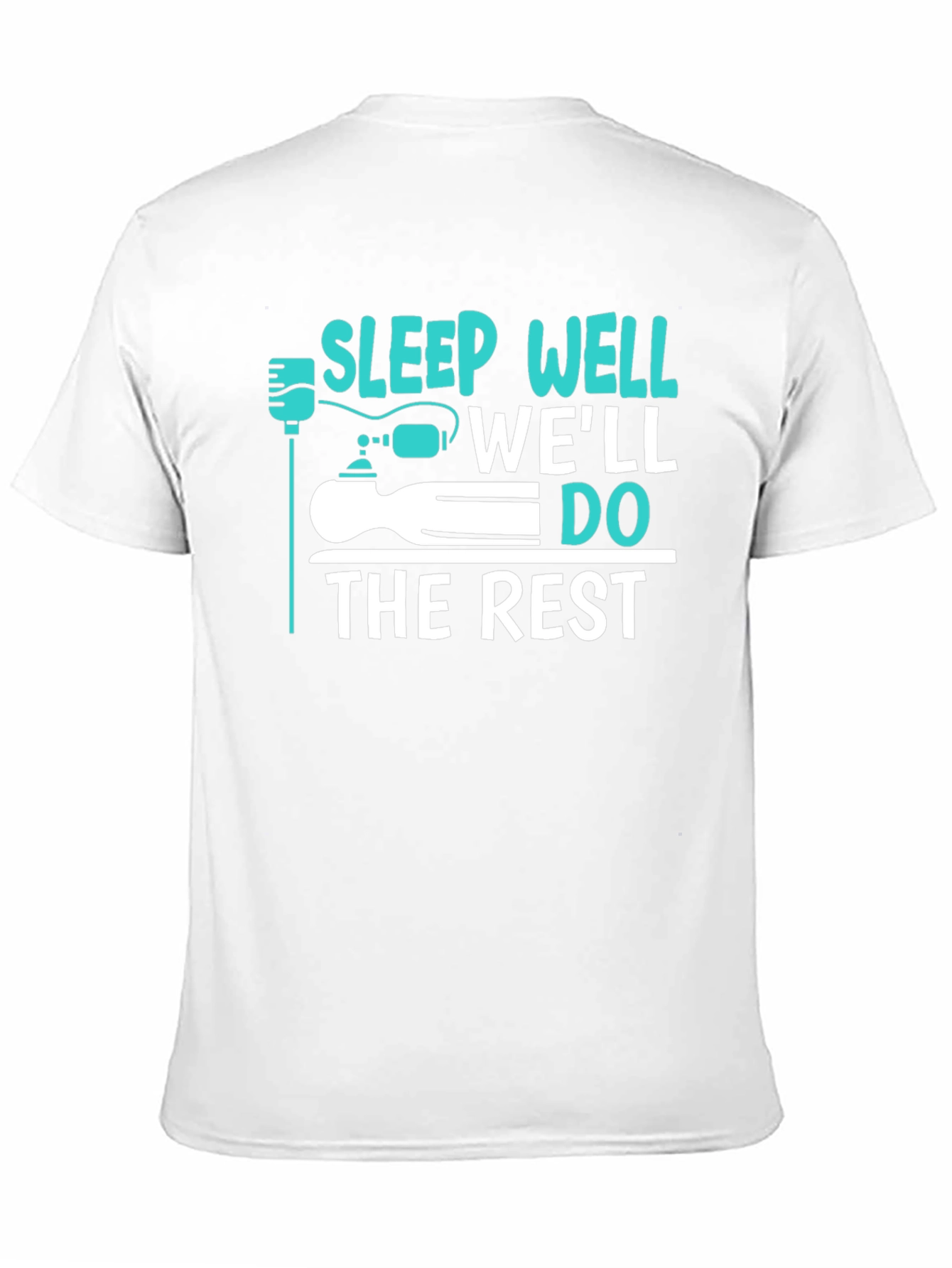 Sleep Well Well Do The Rest Funny Graphic T-Shirt