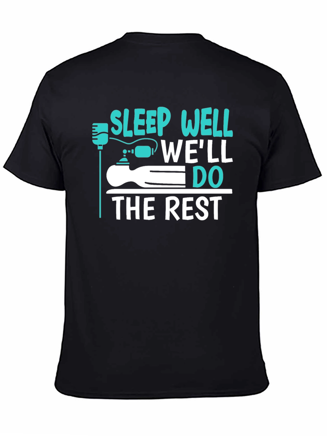Sleep Well Well Do The Rest Funny Graphic T-Shirt