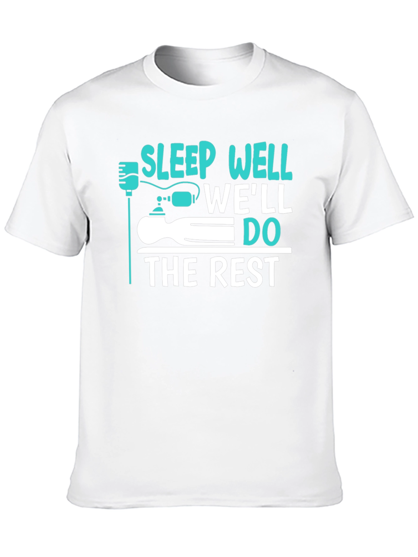 Sleep Well Well Do The Rest Funny Graphic T-Shirt