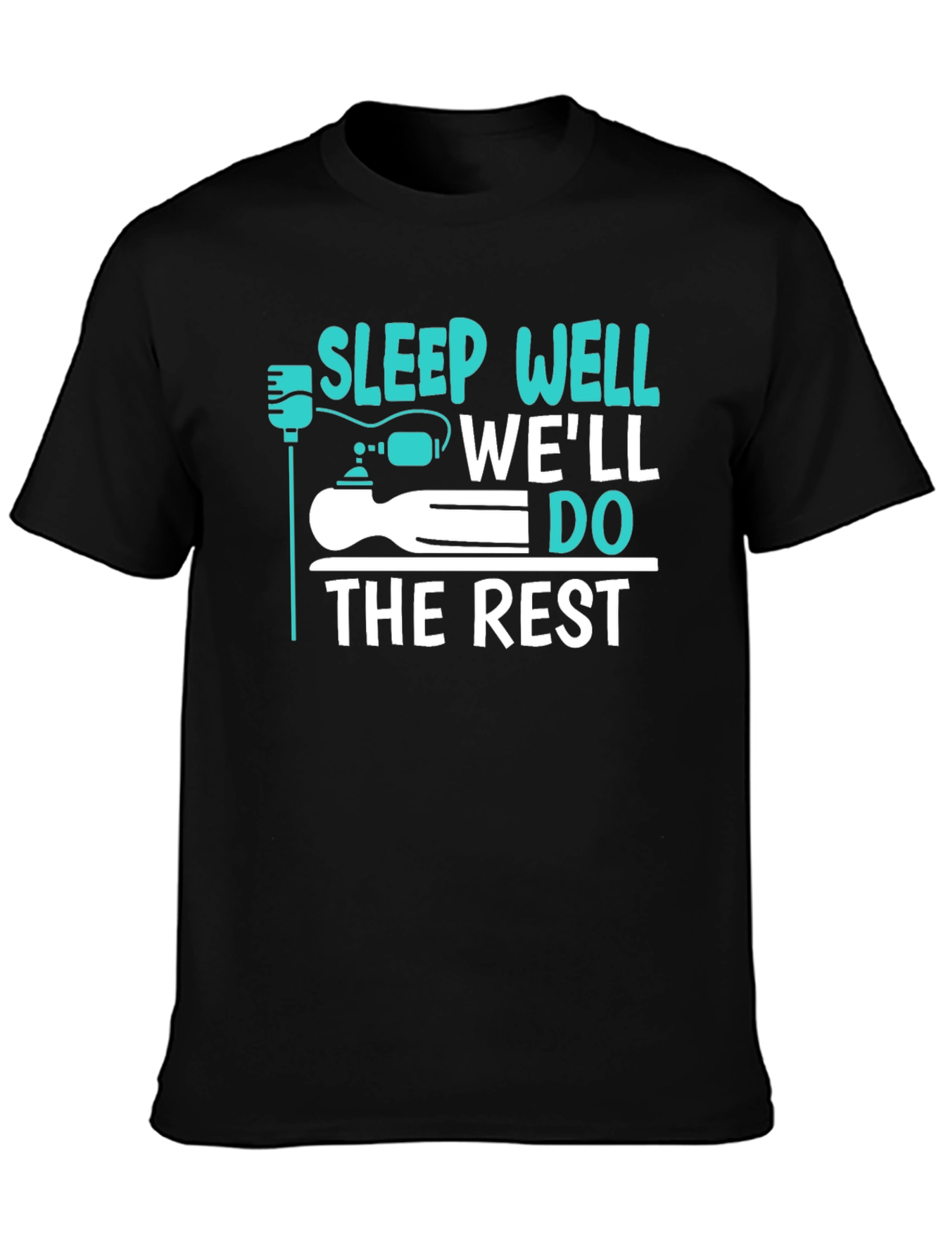 Sleep Well Well Do The Rest Funny Graphic T-Shirt