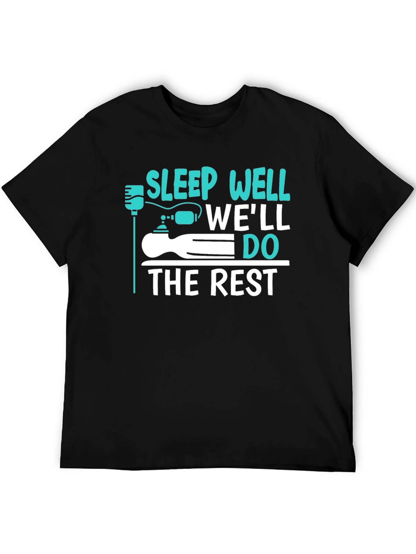 Sleep Well Well Do The Rest Funny Graphic T-Shirt