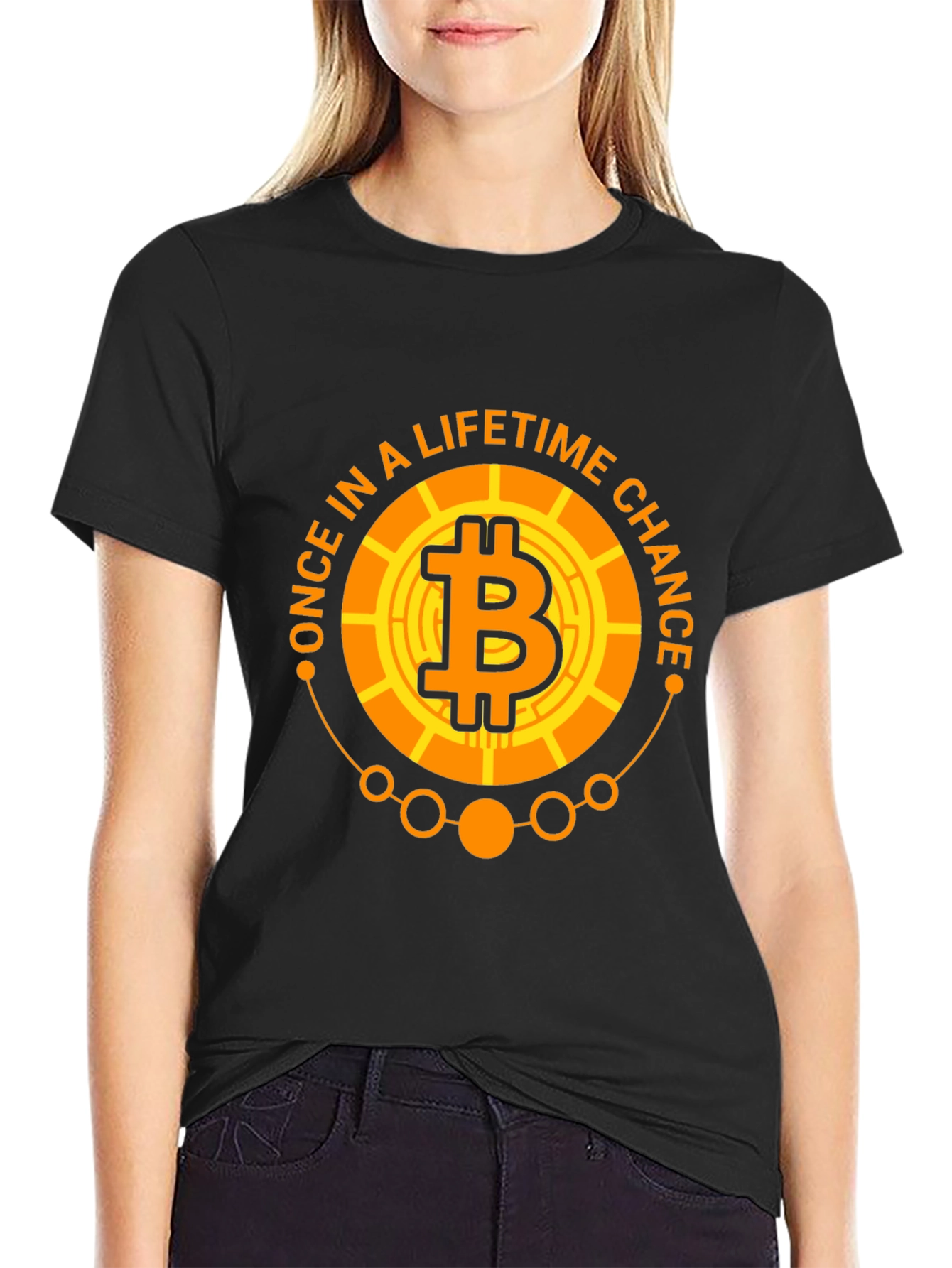 Bitcoin Once In A Lifetime Chance T-Shirt