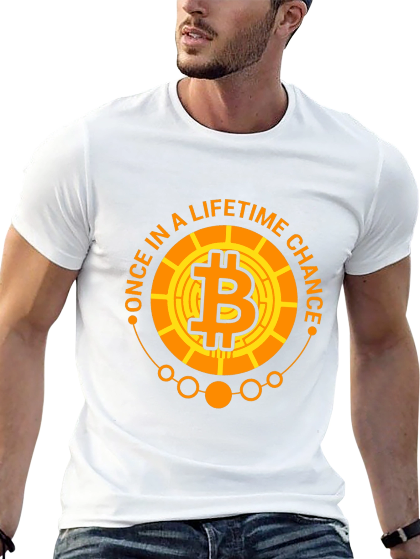 Bitcoin Once In A Lifetime Chance T-Shirt