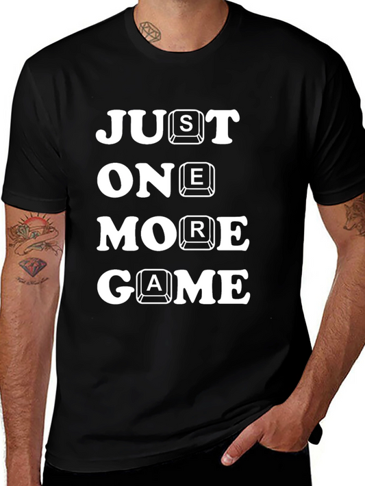 Just One More Game T-Shirt - Gamer Tee