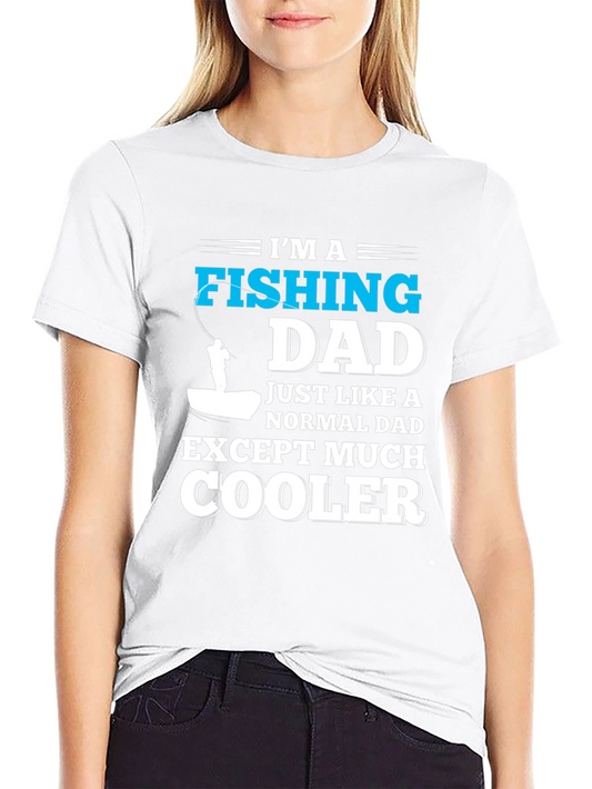 Fishing Dad T-Shirt - Cool Dad Tee