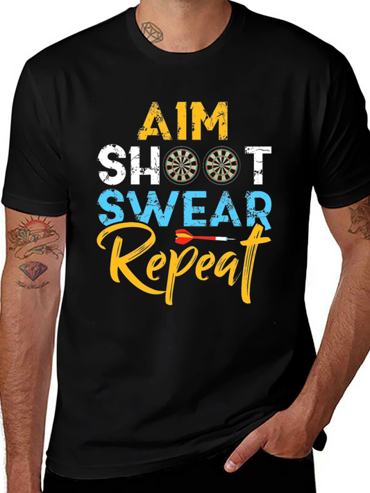 Aim Shoot Swear Repeat Dart T-Shirt