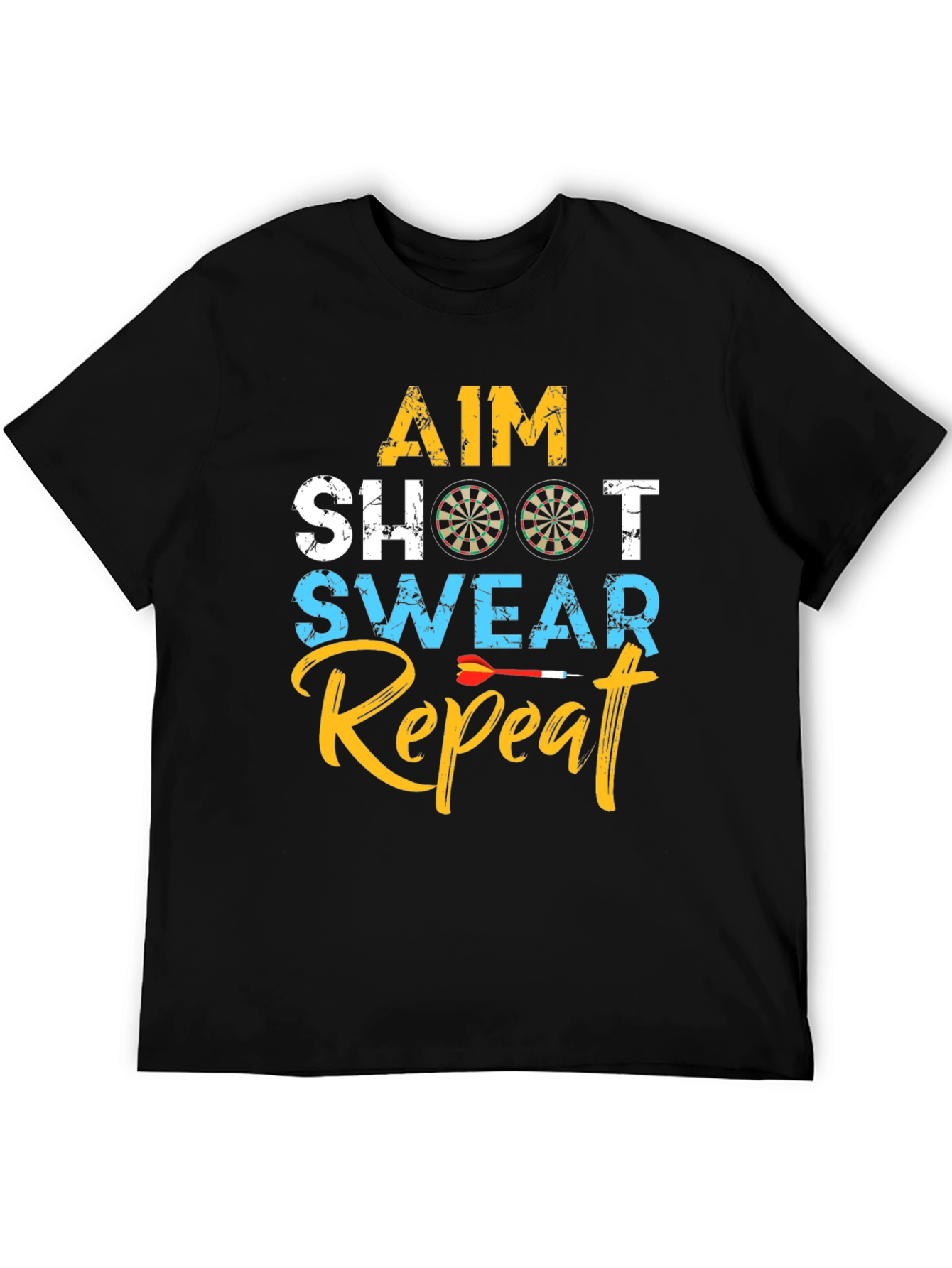 Aim Shoot Swear Repeat Dart T-Shirt