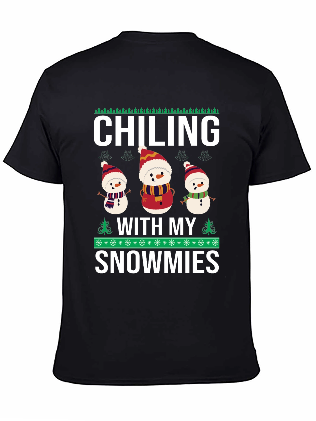 Chilling With My Snowmies Graphic T-Shirt