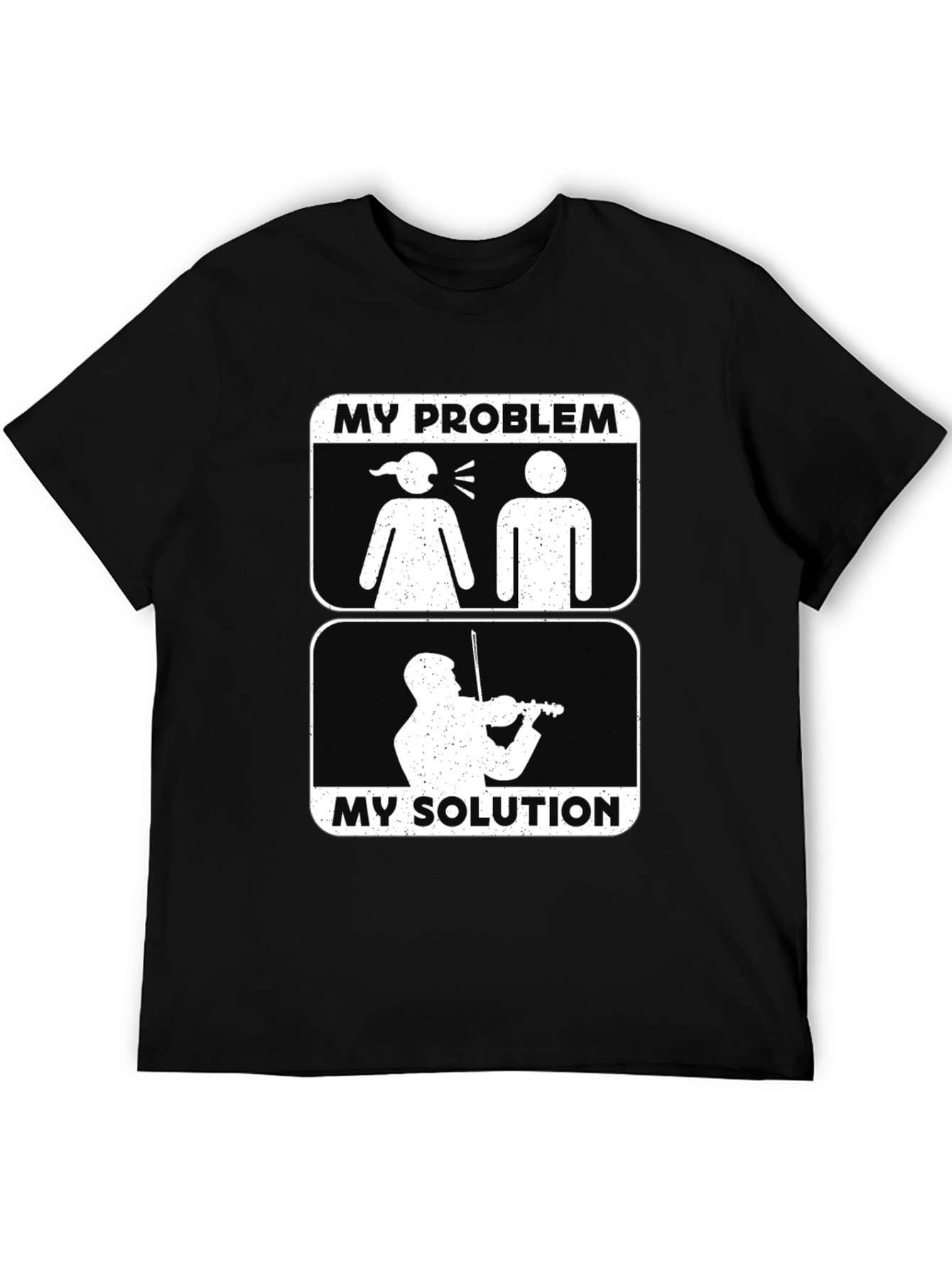 My Problem My Solution Musician Humor Graphic Tee