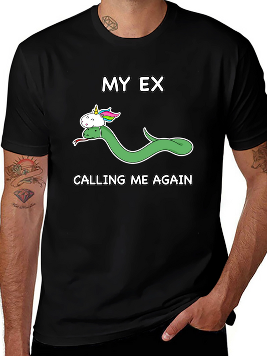 My Ex Calling Me Again T-Shirt