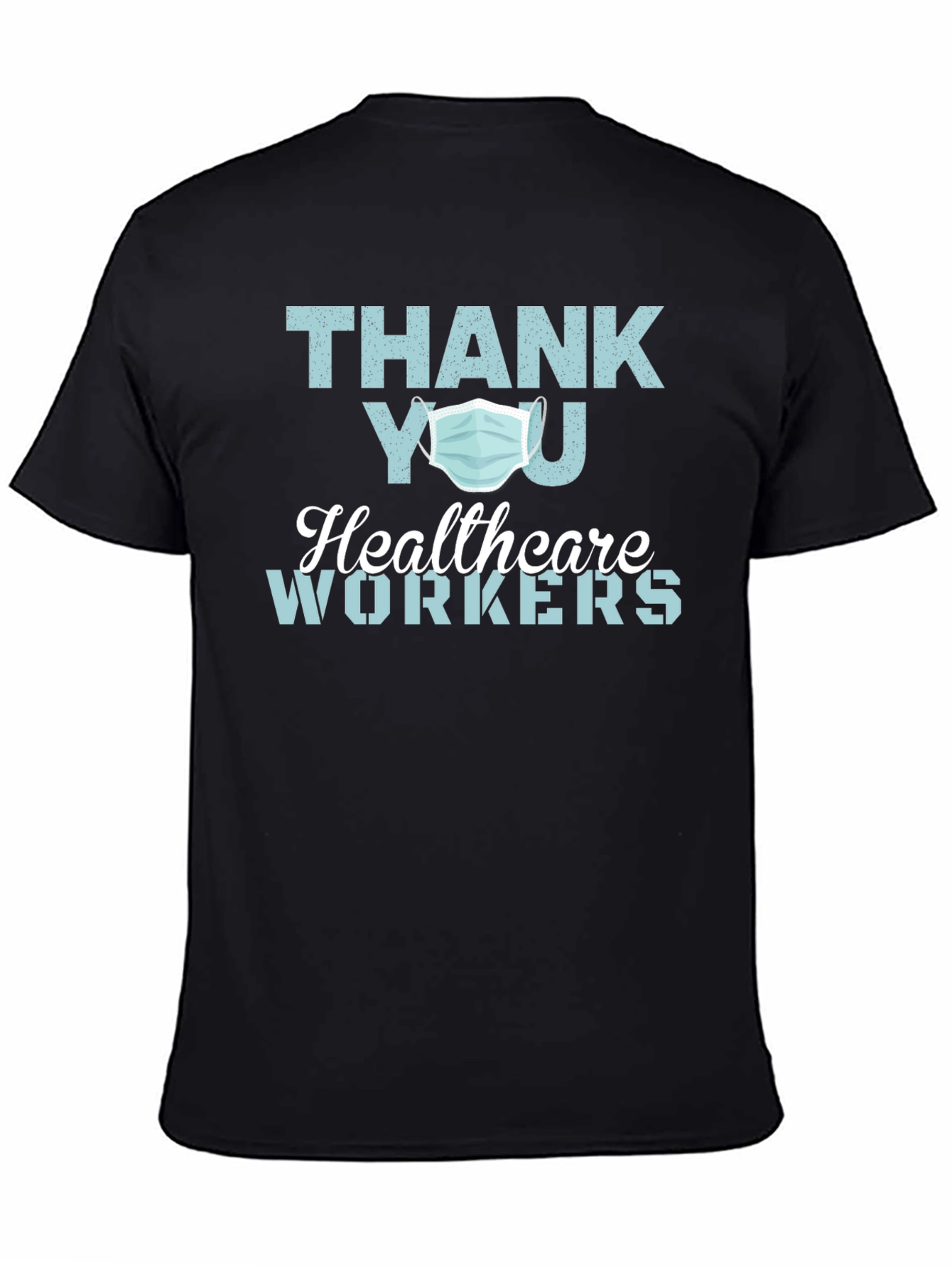 Thank You Healthcare Workers T-Shirt