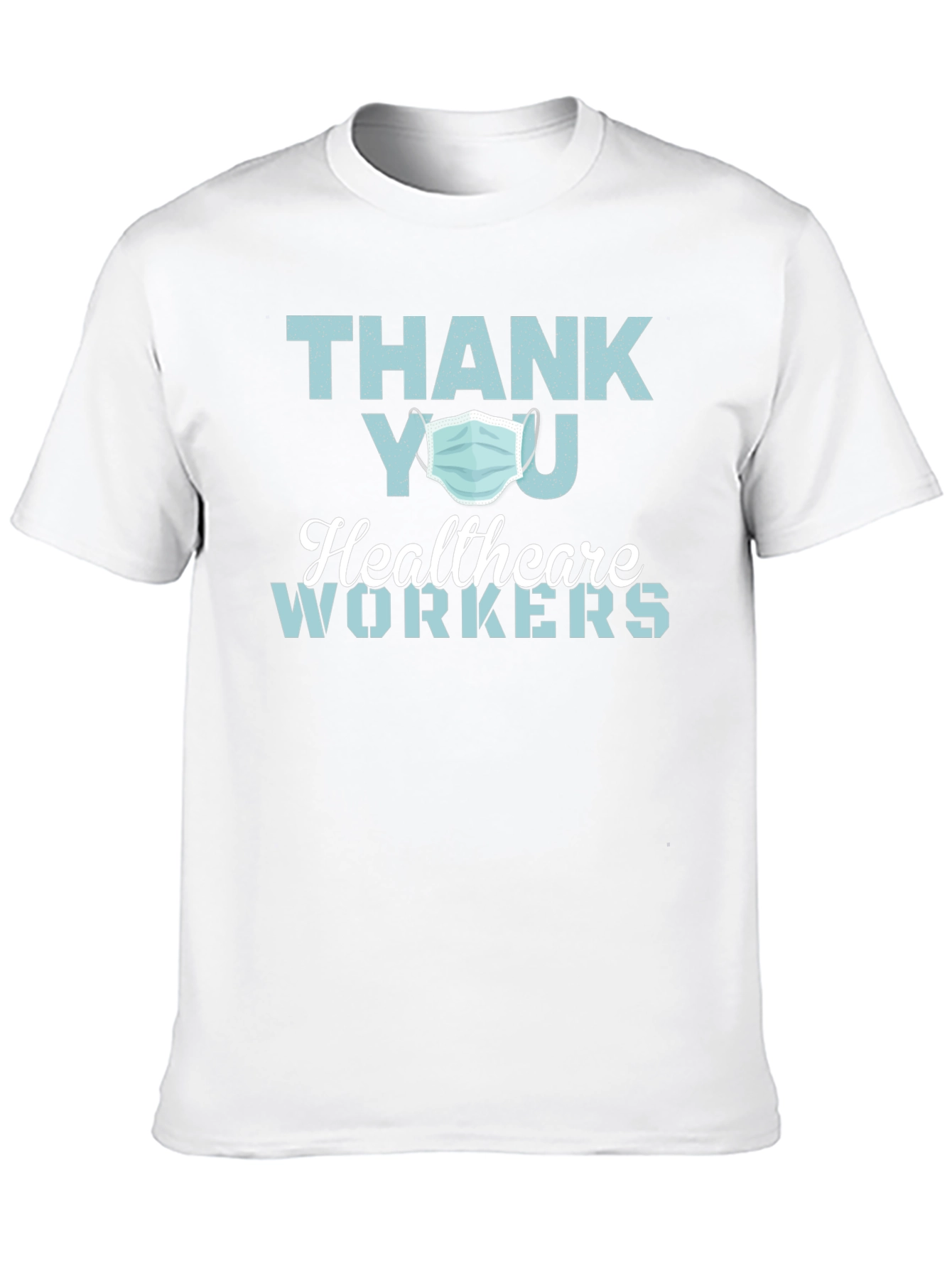 Thank You Healthcare Workers T-Shirt
