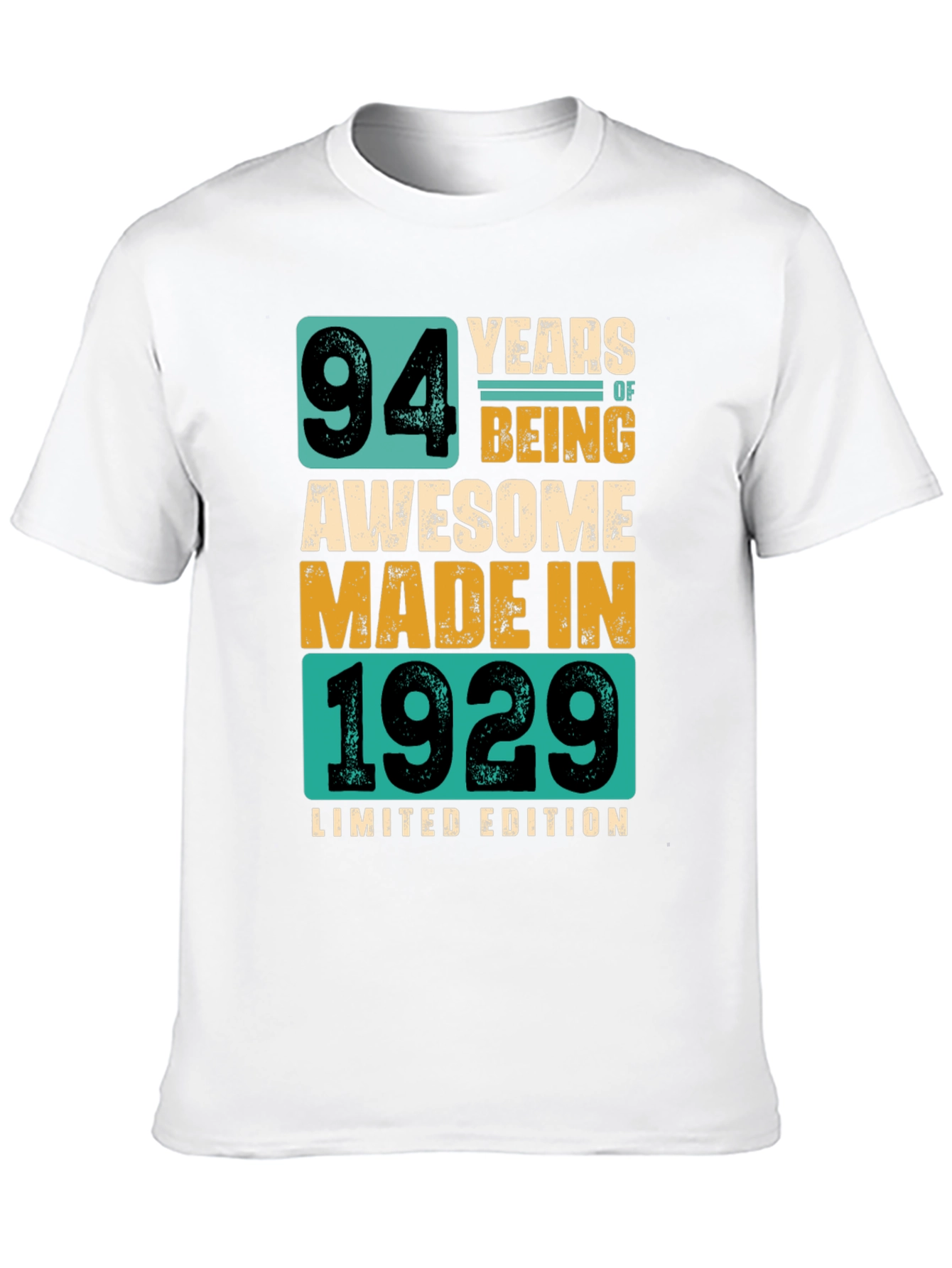 94 Years Awesome Made in 1929 Limited Edition Tee