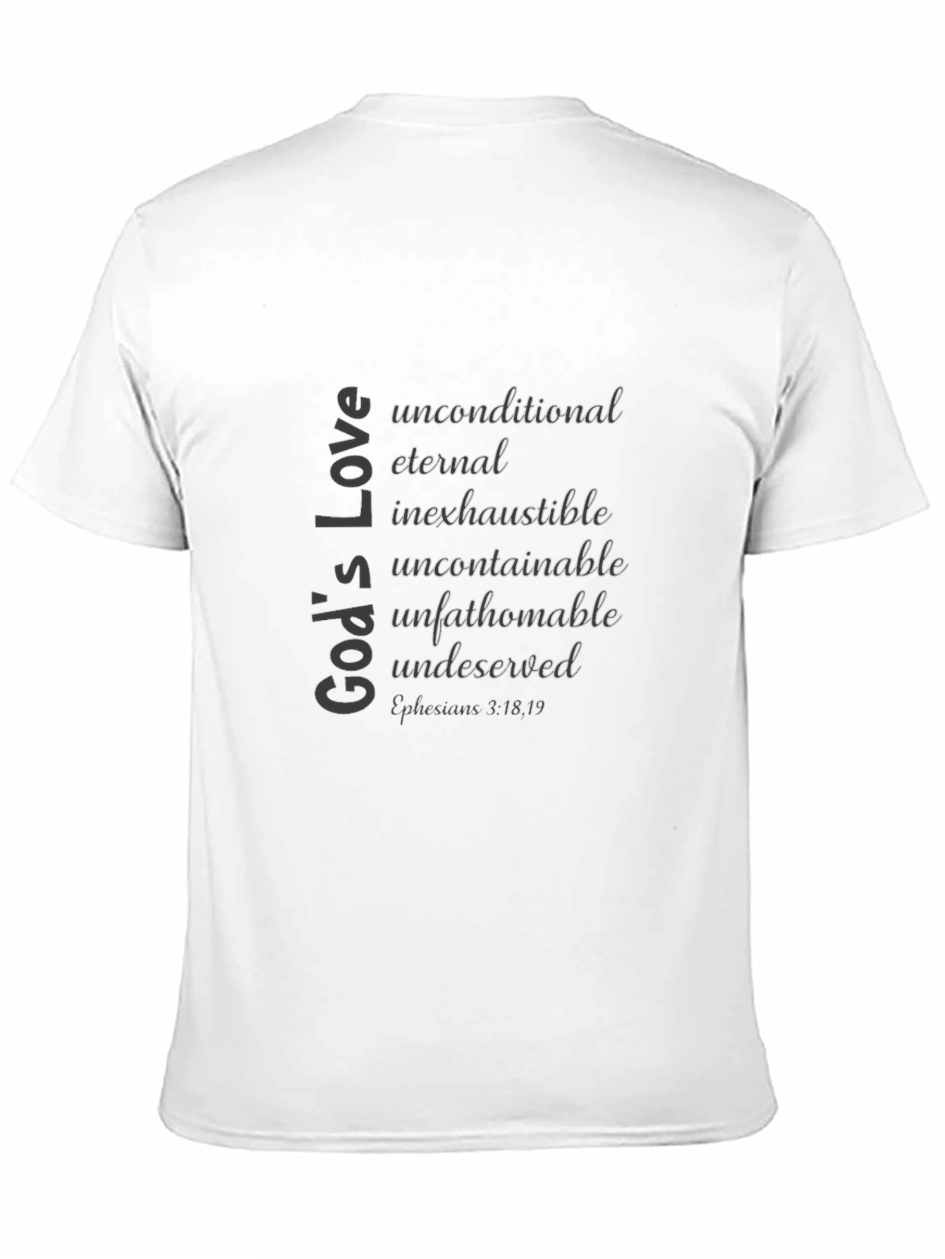 Gods Love T-Shirt: Unconditional Eternal Inspirational