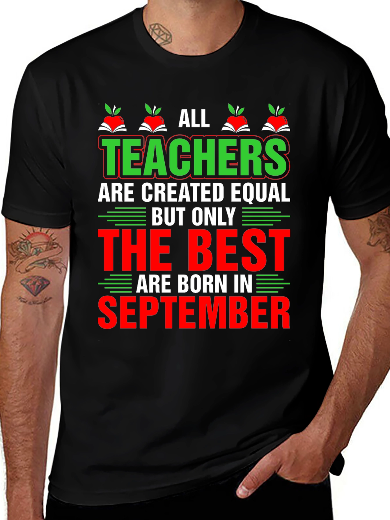 All Teachers are Created Equal September Birthday T-Shirt