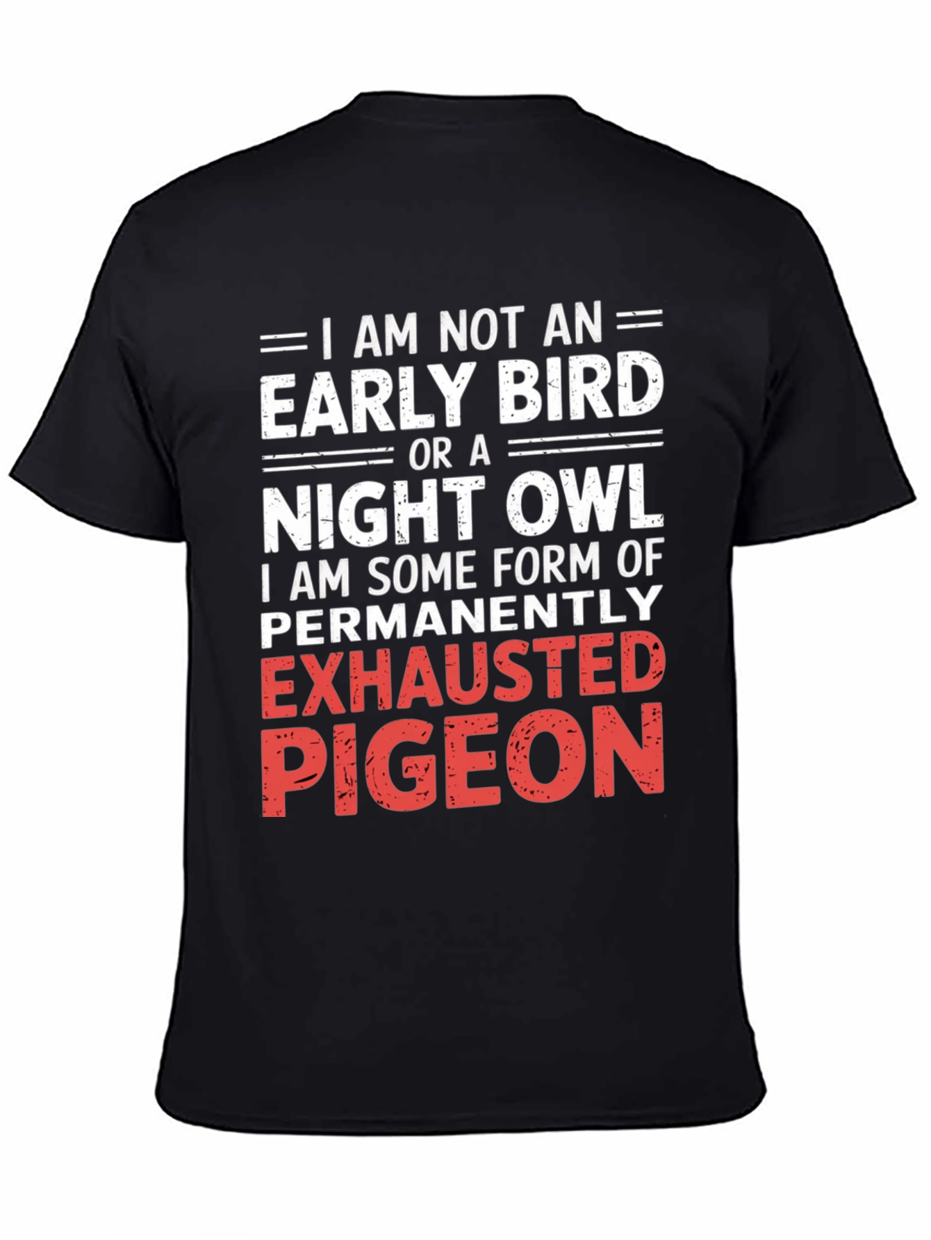 Exhausted Pigeon Graphic Tee - Funny Novelty Shirt