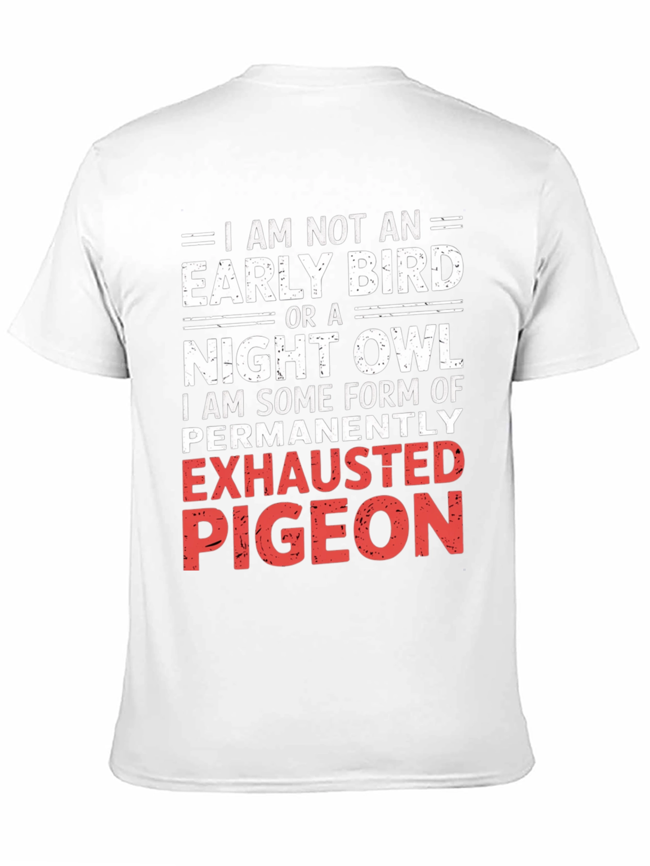 Exhausted Pigeon Graphic Tee - Funny Novelty Shirt