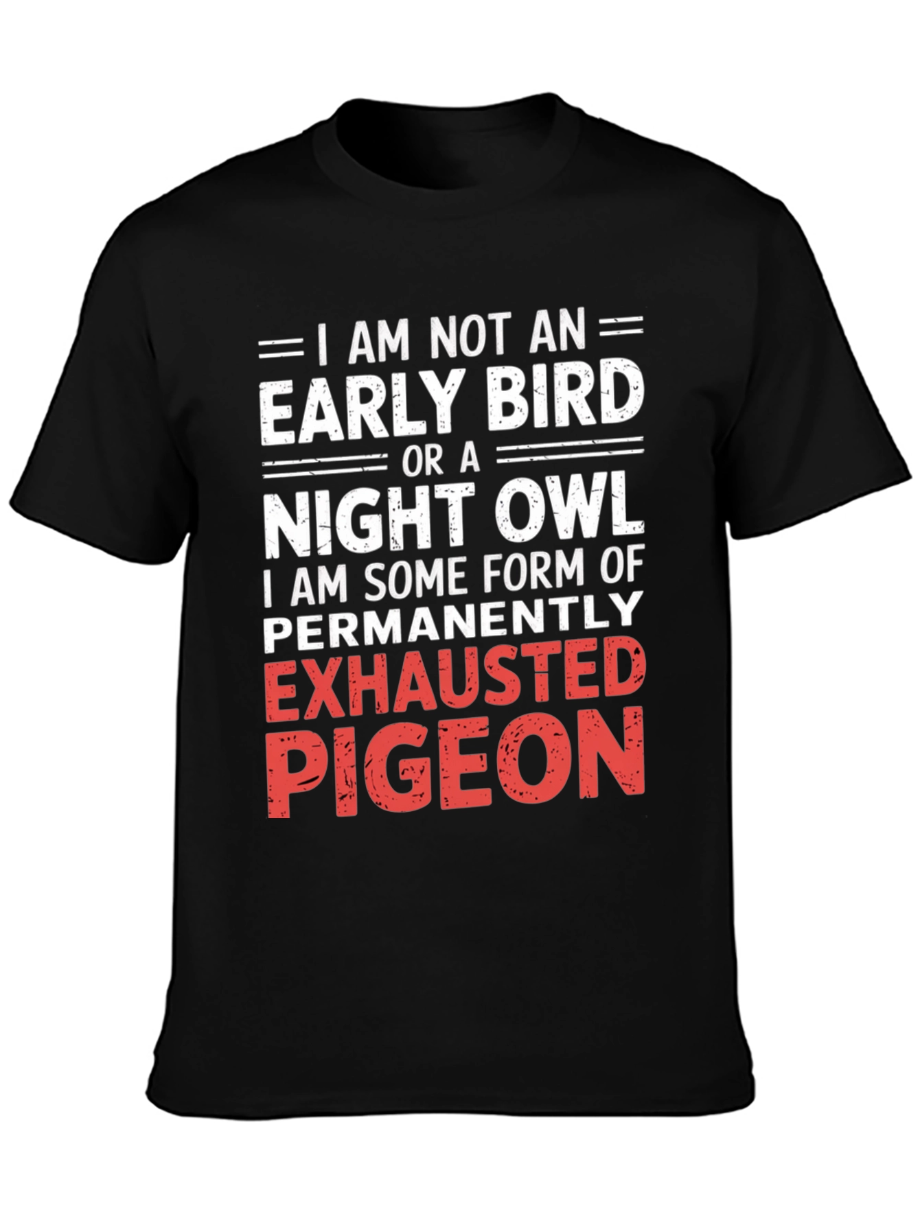 Exhausted Pigeon Graphic Tee - Funny Novelty Shirt