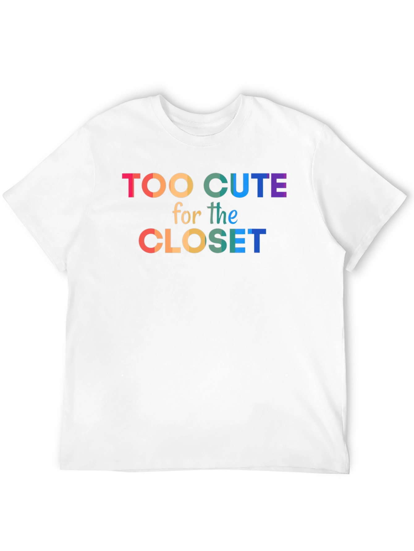 Too Cute For The Closet Pride T-Shirt
