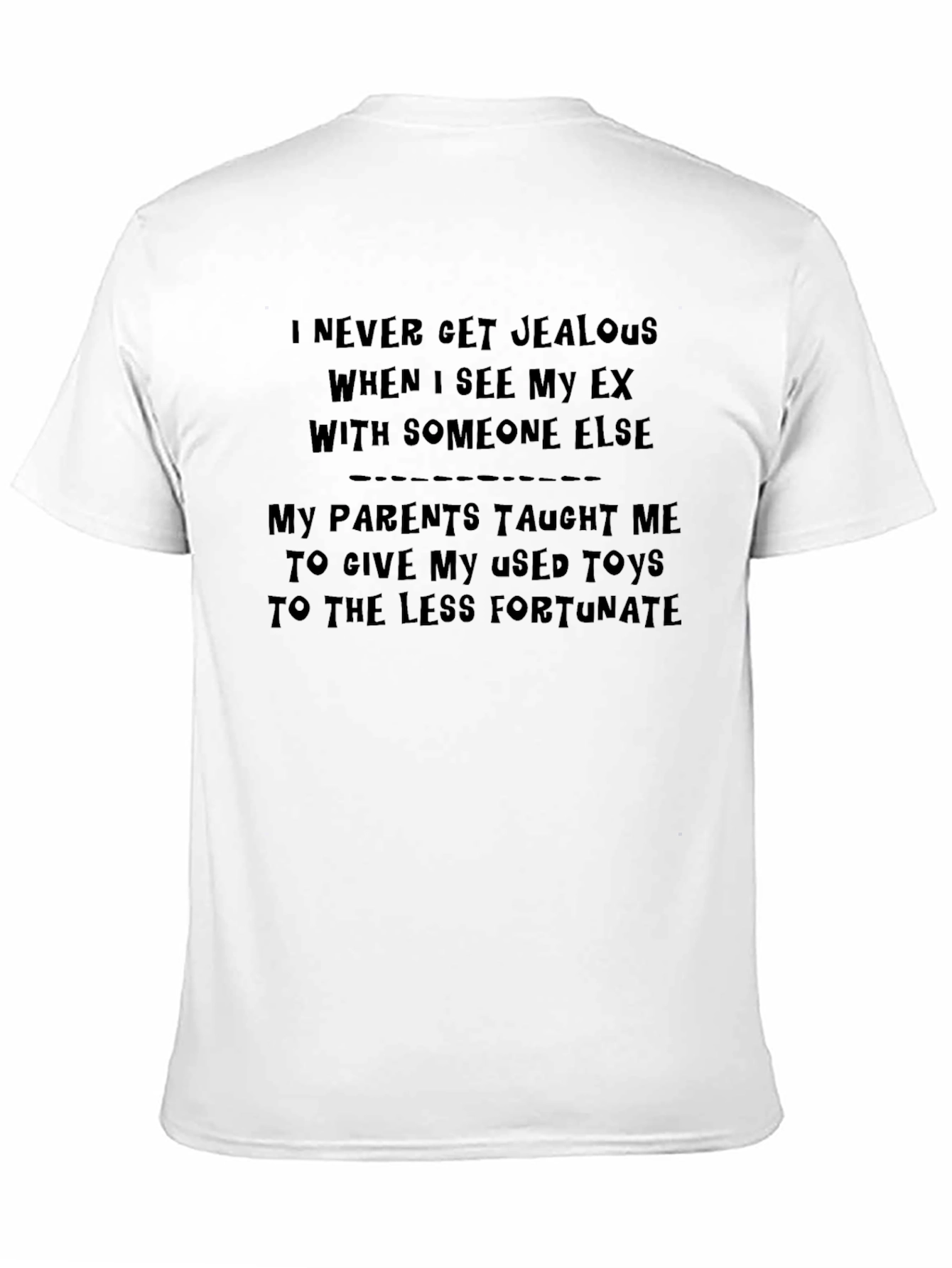 Funny Sarcastic Graphic Tee - My Parents Taught Me