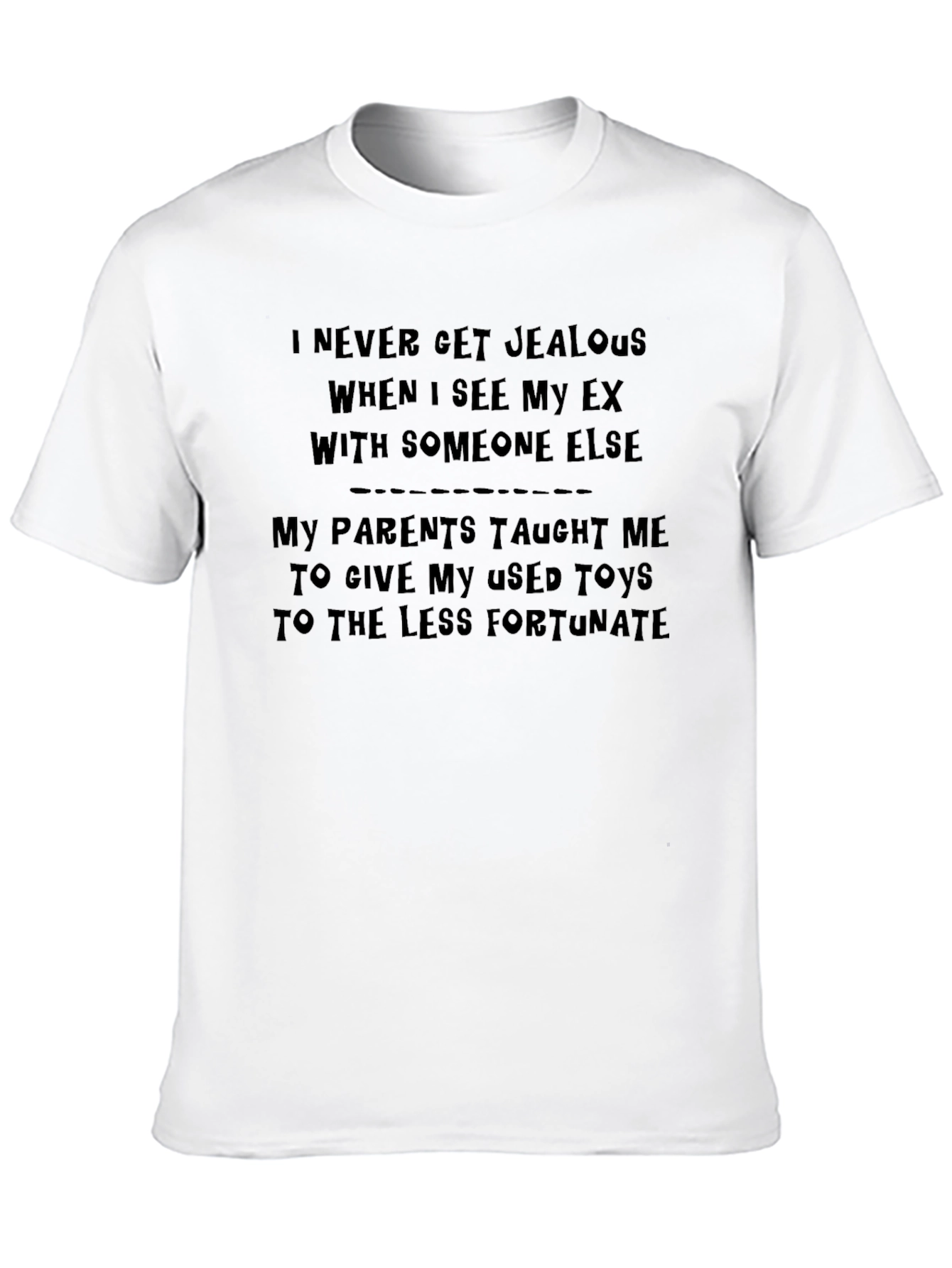 Funny Sarcastic Graphic Tee - My Parents Taught Me