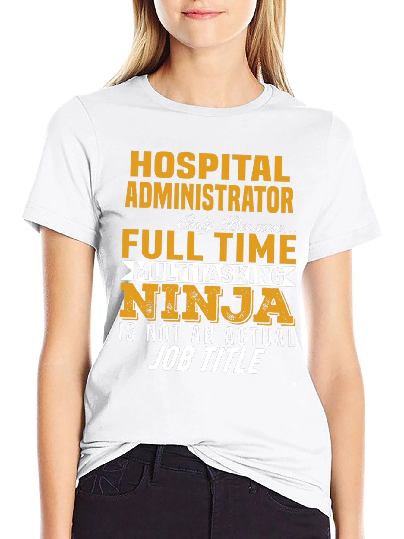 Hospital Administrator T-Shirt