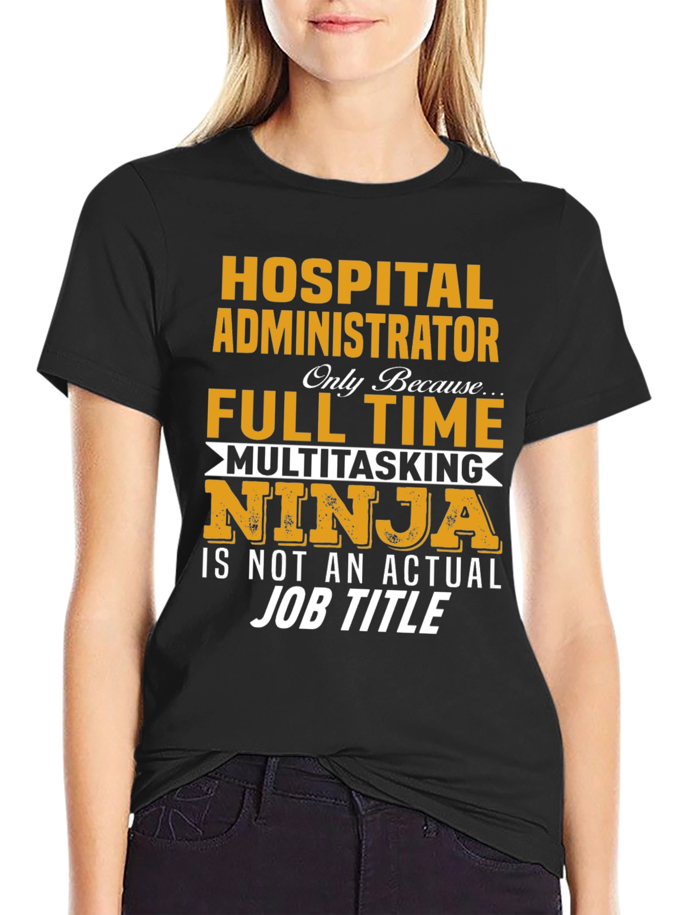 Hospital Administrator T-Shirt